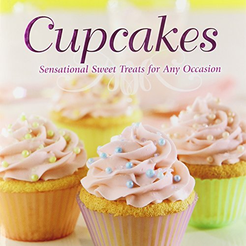 9781450852890: Cupcakes: Sensational Sweet Treats for Every Occasion