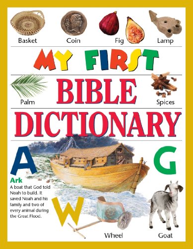 Stock image for My First Bible Dictionary for sale by ThriftBooks-Dallas