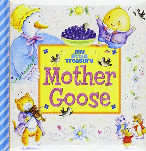 Stock image for My Little Treasury - Mother Goose - PI Kids for sale by Orion Tech