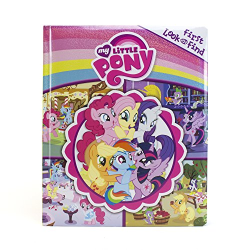 My Little Pony - My First Look and Find - PI Kids - Editors of Phoenix International Publications