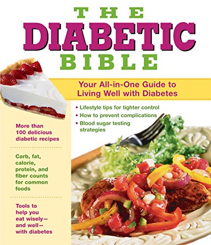 Stock image for The Diabetic Bible: Your All-in-One Guide to Living Well with Diabetes Publications International Ltd. for sale by Aragon Books Canada