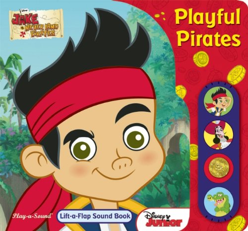 Beispielbild fr Jake and the Neverland Pirates: Playful Pirates: Play-a-Sound Book zum Verkauf von Your Online Bookstore