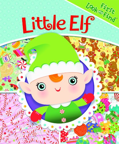 Beispielbild fr My First Look and Find® Little Elf zum Verkauf von ThriftBooks-Atlanta