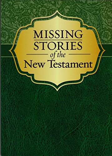 9781450873222: Missing Stories of the New Testament