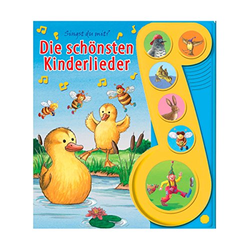 Die schönsten Kinderlieder: 6 Button Soundbuch - Phoenix International Germany GmbH