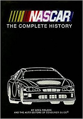 Stock image for Nascar the Complete History 2014 Edition for sale by Hawking Books