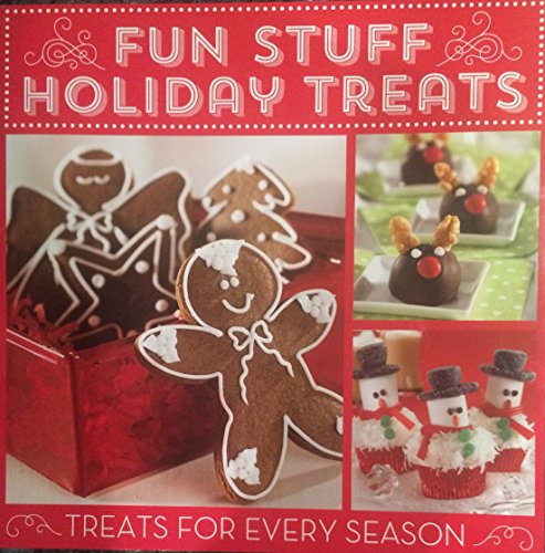 Beispielbild fr Fun Stuff Holiday Treats - Treats For Every Season [124 pages of holiday recipes] zum Verkauf von SecondSale