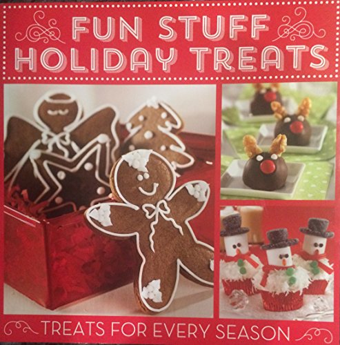 Imagen de archivo de Fun Stuff Holiday Treats - Treats For Every Season [124 pages of holiday recipes] a la venta por SecondSale