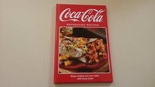 Imagen de archivo de coca-cola refreshing recipes a la venta por Your Online Bookstore