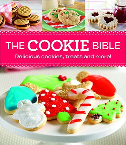 Beispielbild fr Cookie Bible Holiday: Delicious Cookies, Treats and More! zum Verkauf von Wonder Book
