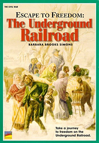 Imagen de archivo de Escape to Freedom: The Underground Railroad a la venta por ThriftBooks-Atlanta