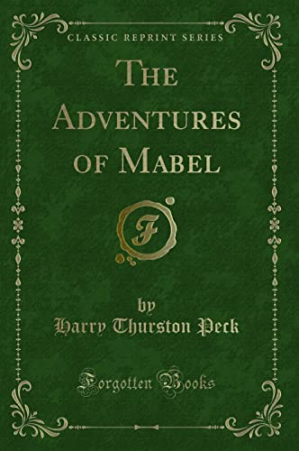9781451004823: The Adventures of Mabel Adventures of Mabel (Classic Reprint)