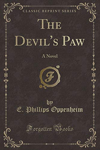 9781451010329: The Devil's Paw: A Novel (Classic Reprint)