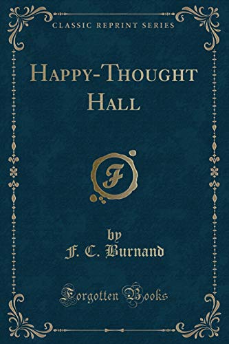 Stock image for HappyThought Hall Classic Reprint for sale by PBShop.store US