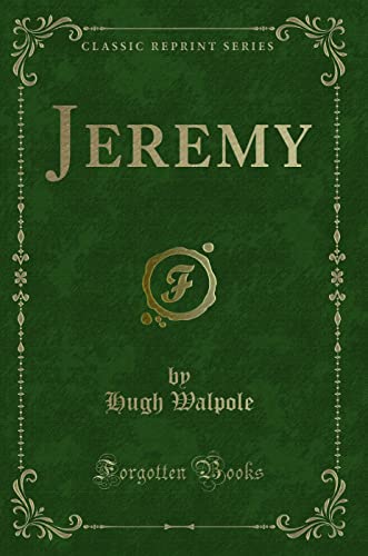 Stock image for Jeremy (Classic Reprint) for sale by WorldofBooks