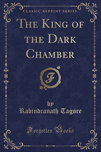 Stock image for The King of the Dark Chamber Classic Reprint for sale by PBShop.store US