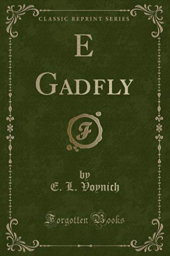 Stock image for E Gadfly Classic Reprint for sale by PBShop.store US
