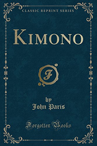 9781451014495: Kimono (Classic Reprint)