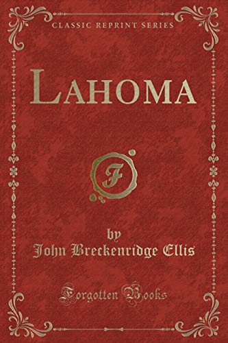 Stock image for Lahoma Classic Reprint for sale by PBShop.store US