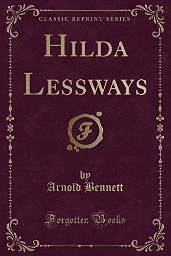 Beispielbild fr Hilda Lessways Classic Reprint zum Verkauf von PBShop.store US