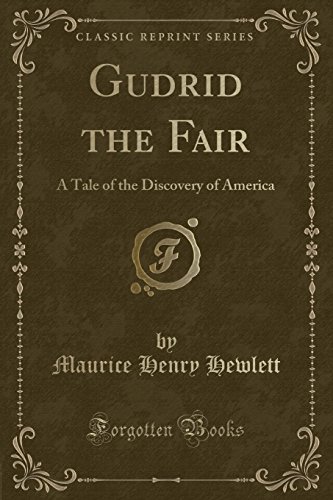 Stock image for Gudrid the Fair A Tale of the Discovery of America Classic Reprint for sale by PBShop.store US