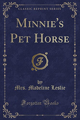 Stock image for Minnie's Pet Horse Classic Reprint for sale by PBShop.store US