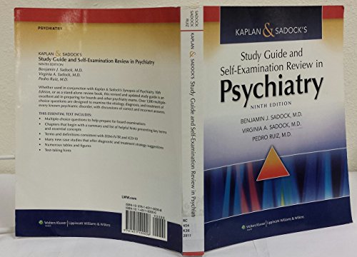 Stock image for Kaplan Sadocks Study Guide and Self-Examination Review in Psychiatry (STUDY GUIDE/SELF EXAM REV/ SYNOPSIS OF PSYCHIATRY (KAPLANS)) for sale by Goodwill of Colorado