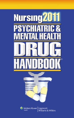 Stock image for Nursing 2011 Psychiatric and Mental Health Drug Handbook for sale by ThriftBooks-Dallas