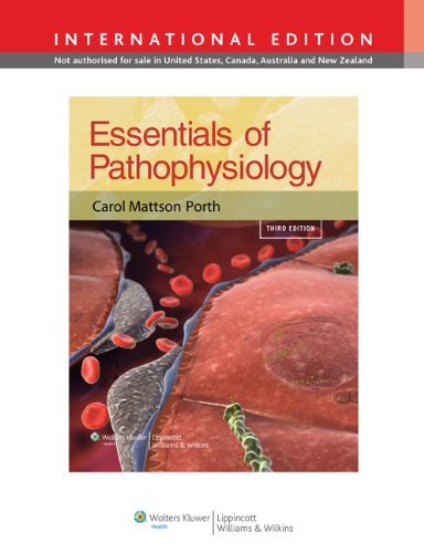 Stock image for Essentials of Pathophysiology: Concepts of Altered Health States (3rd/Intl Edn) for sale by Anybook.com