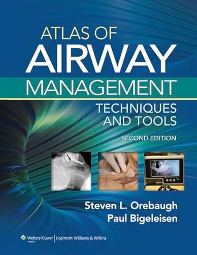 Imagen de archivo de Atlas of Airway Management: Techniques and Tools a la venta por GoldenWavesOfBooks