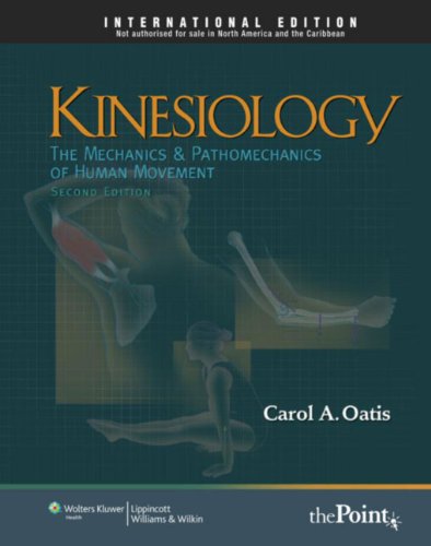 9781451108989: Kinesiology: The Mechanics and Pathomechanics of Human Movement