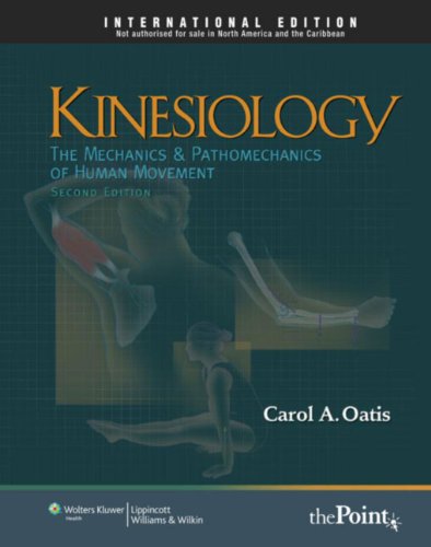 9781451108989: Kinesiology Mechanics & Pathomechanics: The Mechanics and Pathomechanics of Human Movement