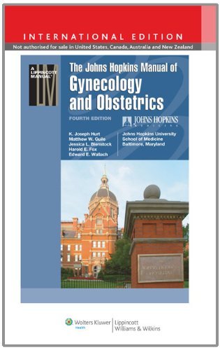 9781451109139: The Johns Hopkins Manual of Gynecology and Obstetrics, International Edition