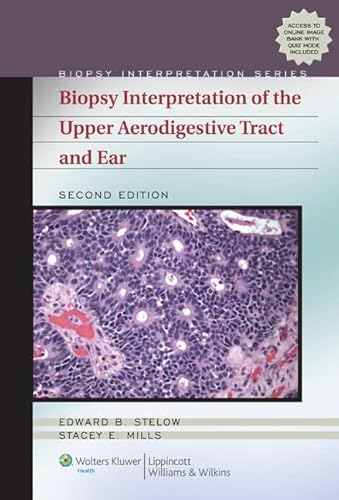 9781451110630: Biopsy Interpretation Of The Upper Aerodigestive Tract (Biopsy Interpretation Series)