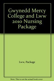 Gwynedd Mercy College and LWW 2010 Nursing Package (9781451113365) by LWW Package
