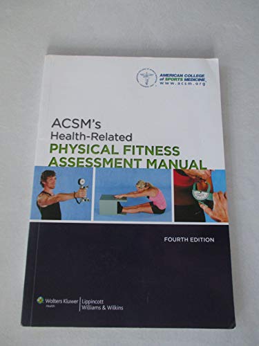 Beispielbild fr ACSM's Health-Related Physical Fitness Assessment Manual zum Verkauf von Wonder Book