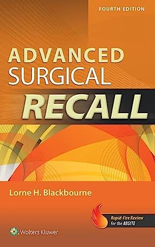 Stock image for Advanced Surgical Recall, 4e [Taschenbuch] Blackbourne, Lorne H., MD, FACS for sale by Volker Ziesing
