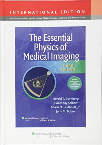 9781451118100: The Essential Physics of Medical Imaging (International Edition)