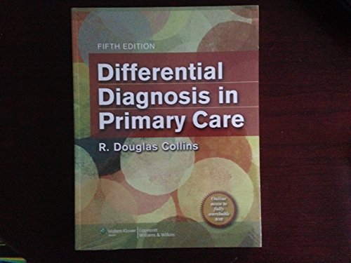 Beispielbild fr Differential Diagnosis in Primary Care zum Verkauf von Better World Books