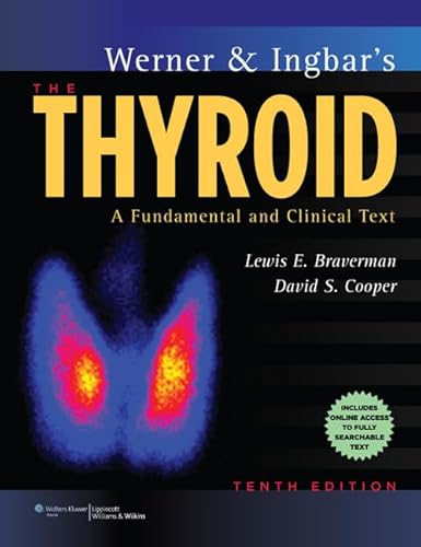Beispielbild fr Werner & Ingbar's The Thyroid: A Fundamental and Clinical Text zum Verkauf von medimops