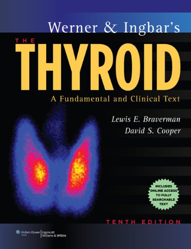 Stock image for Werner & Ingbar's The Thyroid: A Fundamental and Clinical Text (Werner and Ingbars the Thyroid) for sale by HPB-Red