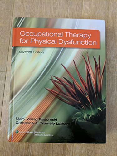 Stock image for Occupational Therapy for Physical Dysfunction Seventh Edition for sale by Hawking Books