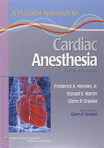 9781451137446: A Practical Approach to Cardiac Anesthesia