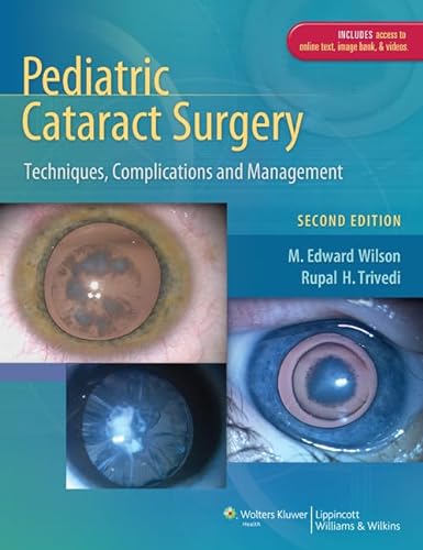9781451142716: Pediatric Cataract Surgery: Techniques, Complications and Management