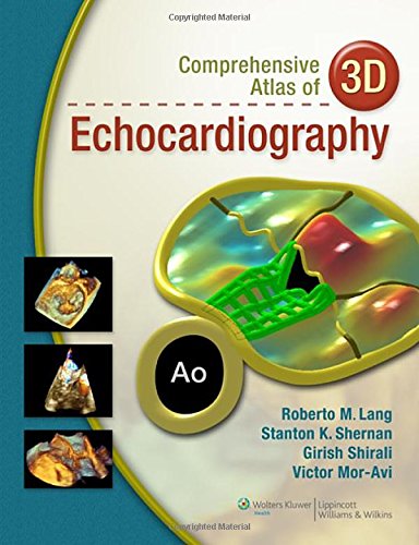 Stock image for Comprehensive Atlas of 3D Echocardiography for sale by Ergodebooks