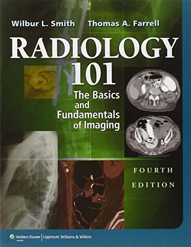 Stock image for Radiology 101: The Basics & Fundamentals of Imaging for sale by SecondSale