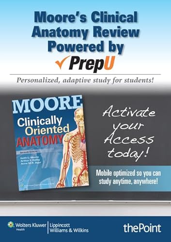 9781451147254: Moore's Clinical Anatomy Review PrepU Access Code