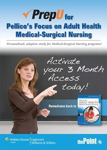 9781451148817: PrepU for Pellico's Focus on Adult Health: Medical-Surgical Nursing