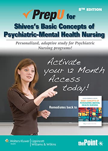 9781451148954: PrepU Shives's Basic Concepts of Psychiatric-Mental Health Nursing Passcode