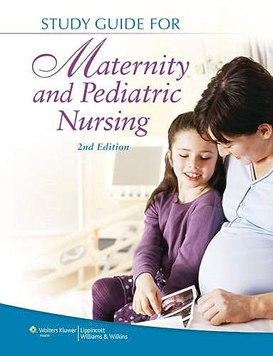Stock image for Study Guide for Maternity and Pediatric Nursing for sale by International Book Project